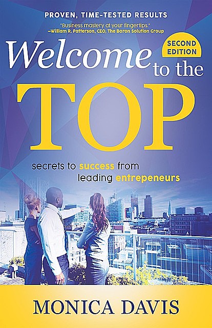 Welcome To The Top, Monica Davis