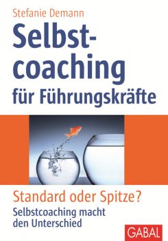 Selbstcoaching für Führungskräfte, Stefanie Demann