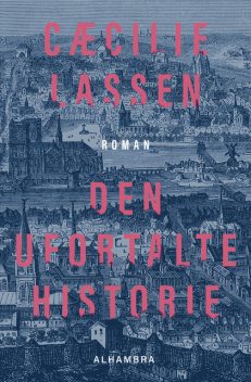 Den ufortalte historie, Cæcilie Lassen