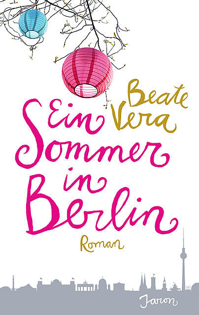 Ein Sommer in Berlin, Beate Vera