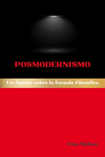 Posmodernismo, Pons Malleus