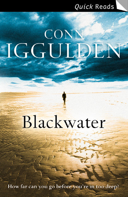 Blackwater, Conn Iggulden