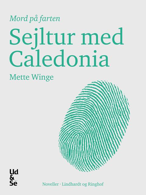 Sejltur med Caledonia, Mette Winge