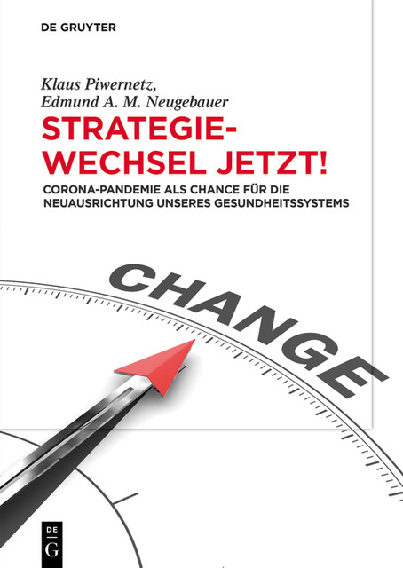 Strategiewechsel jetzt, Edmund Neugebauer, Klaus Piwernetz
