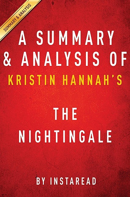 The Nightingale: by Kristin Hannah | Summary & Analysis, EXPRESS READS