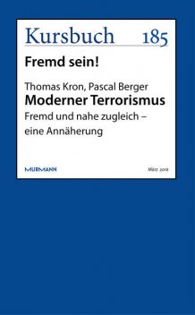 Moderner Terrorismus, Pascal Berger, Thomas Kron