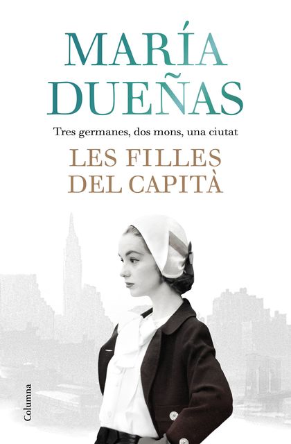Les filles del Capità, María Dueñas