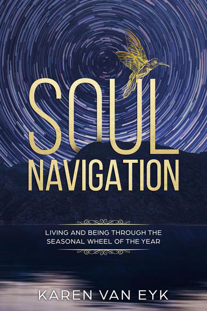 Soul Navigation, Karen van Eyk