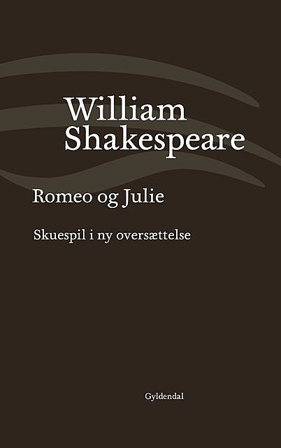 Romeo og Julie, William Shakespeare