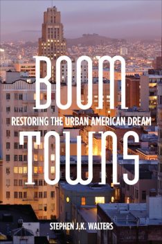 Boom Towns, Stephen J.K. Walters