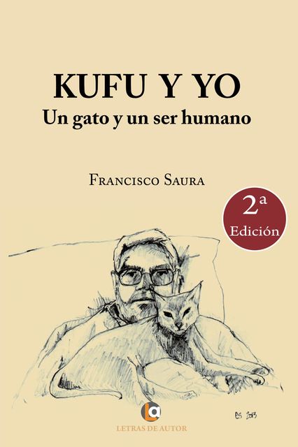 Kufu y yo. Un gato y un ser humano, Francisco Saura Ramos