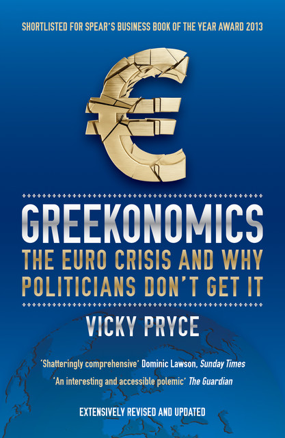 Greekonomics, Vicky Pryce