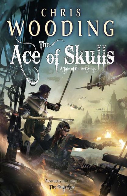 The Ace of Skulls, Chris Wooding