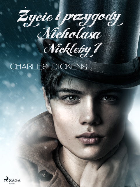 Życie i przygody Nicholasa Nickleby tom 1, Charles Dickens