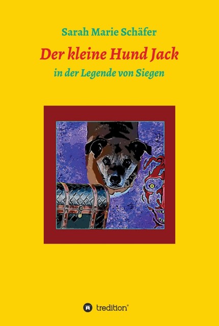 Der kleine Hund Jack, Sarah Schäfer