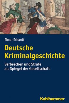 Deutsche Kriminalgeschichte, Elmar Erhardt