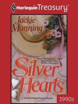 Silver Hearts, Jackie Manning