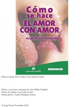 Cómo se hace el amor con amor, Jorge Pareta