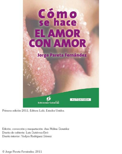 Cómo se hace el amor con amor, Jorge Pareta