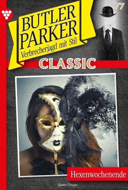 Butler Parker Classic 77 – Kriminalroman, Günter Dönges