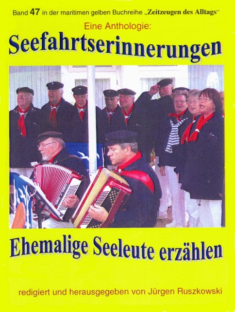 Seefahrtserinnerungen – Anthologie, Jürgen Ruszkowski