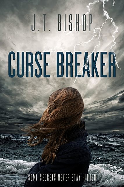 Curse Breaker, J.T. Bishop