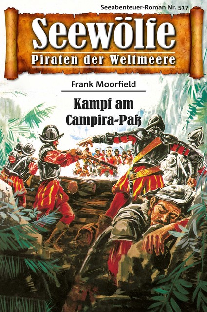 Seewölfe – Piraten der Weltmeere 517, Frank Moorfield