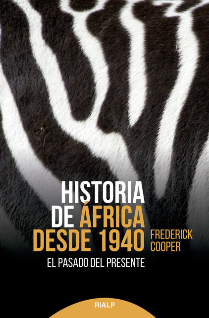 Historia de África desde 1940, Frederick Cooper