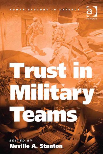 Trust in Military Teams, Neville A.Stanton