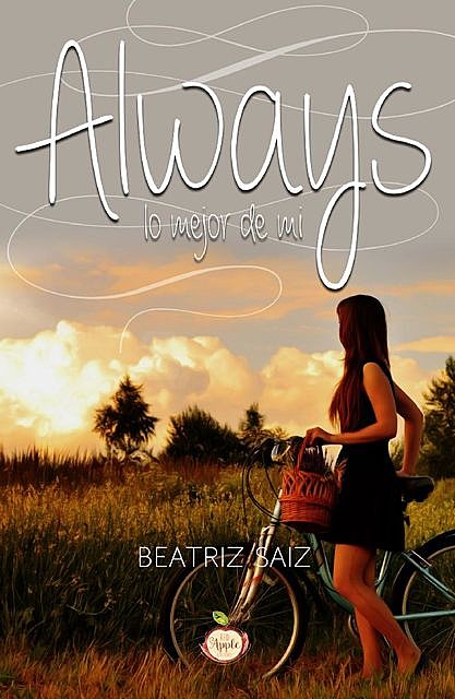 Always: lo mejor de mi, Beatriz Saiz