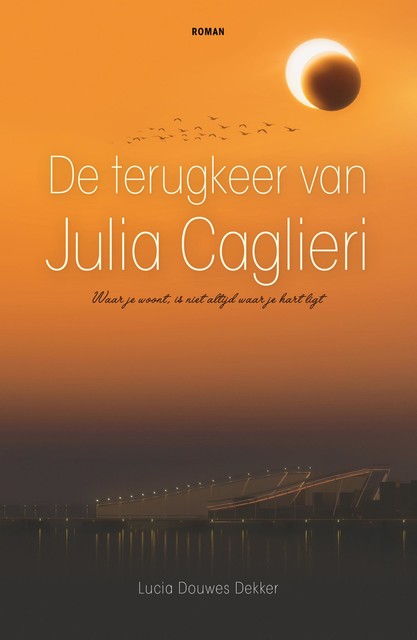 De terugkeer van Julia Caglieri, Lucia Douwes Dekker