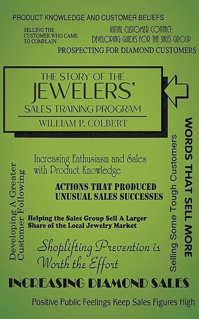 The Story of the Jewellers' Sales Training Program, William P. Colbert