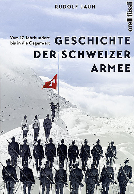 Geschichte der Schweizer Armee, Rudolf Jaun