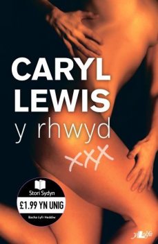 Y Rhwyd, Caryl Lewis