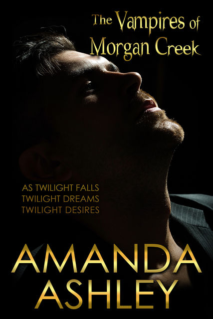 The Vampires of Morgan Creek, Amanda Ashley