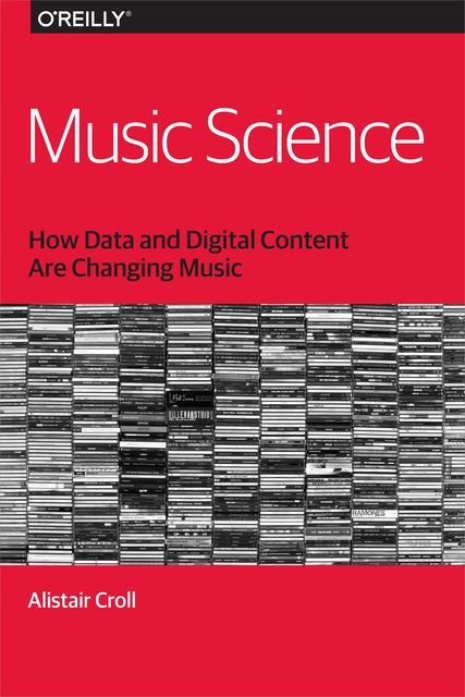 Music Science, Alistair Croll