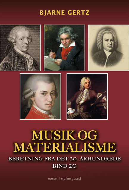Musik og materialisme, Bjarne Gertz