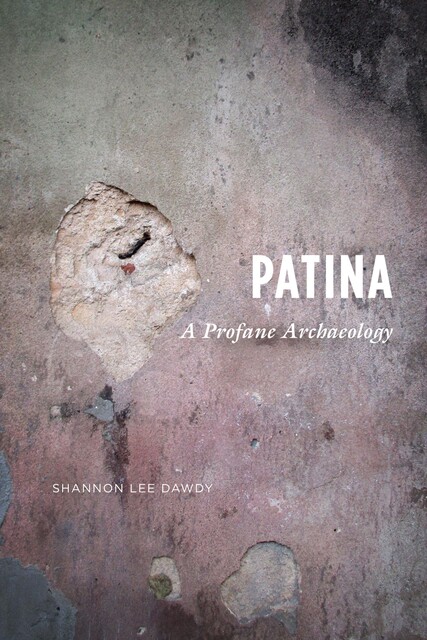 Patina, Shannon Lee Dawdy