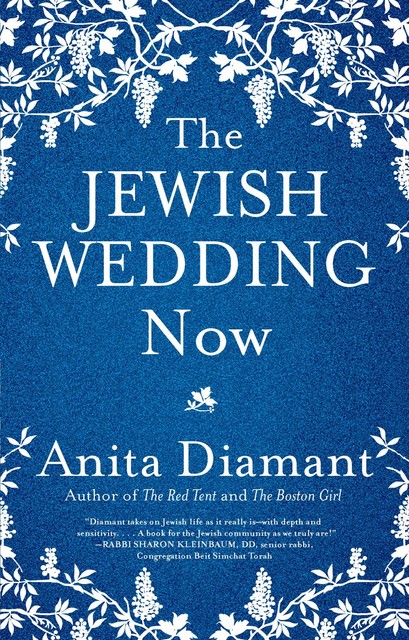 The Jewish Wedding Now, Anita Diamant