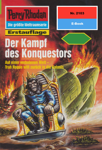 Perry Rhodan 2103: Der Kampf des Konquestors, Horst Hoffmann