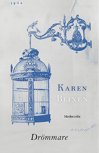 Drömmare, Karen Blixen