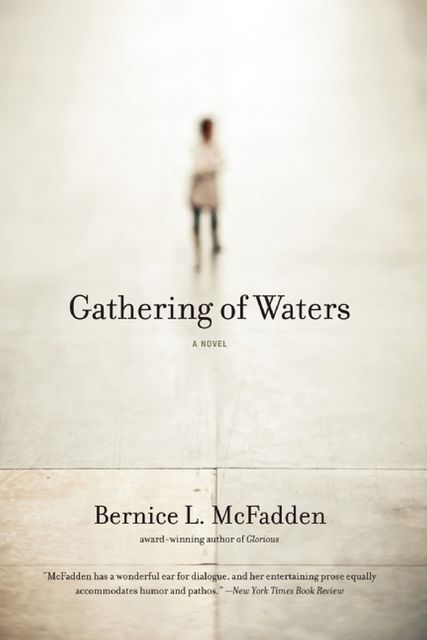 Gathering of Waters, Bernice L. McFadden