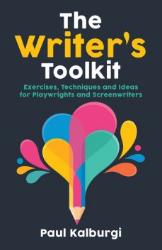 The Writer's Toolkit, Paul Kalburgi