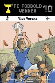 FC Fodboldvenner 10 – Viva Verona, Lars Bøgeholt Pedersen