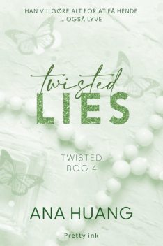 Twisted Lies – 4, Ana Huang