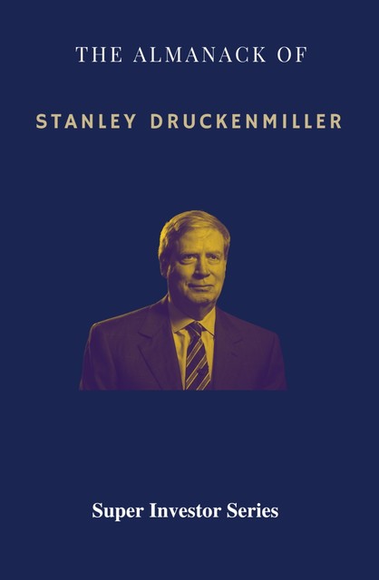 The Almanack of Stanley Druckenmiller, Rui Zhi Dong