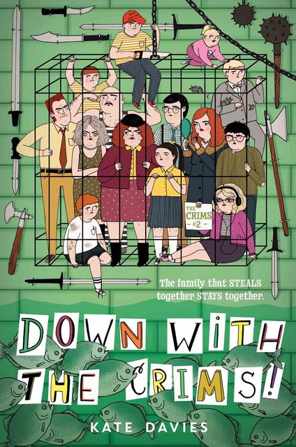 The Crims #2: Down with the Crims, Kate Davies
