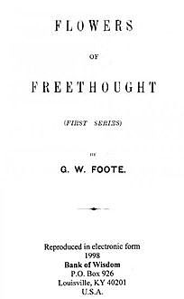 Flowers of Freethought / (Second Series), G.W.Foote