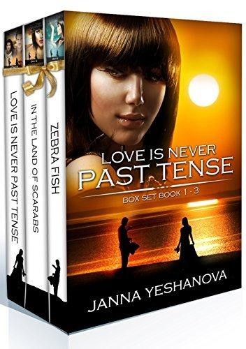 Love Is Never Past Tense, Janna Yeshanova MA, MEd PCC