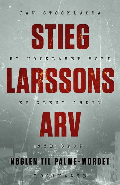 Stieg Larssons arv, Jan Stocklassa